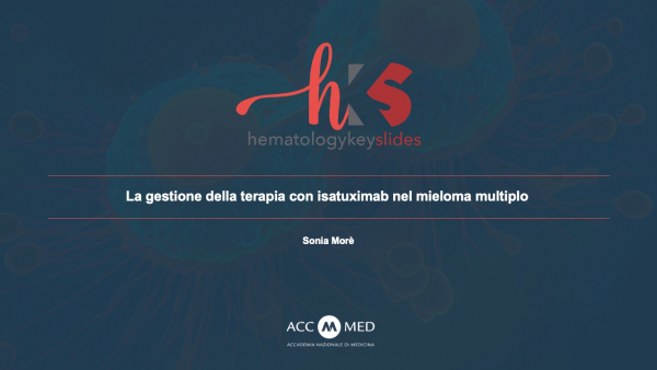 La gestione della terapia con isatuximab nel mieloma multiplo